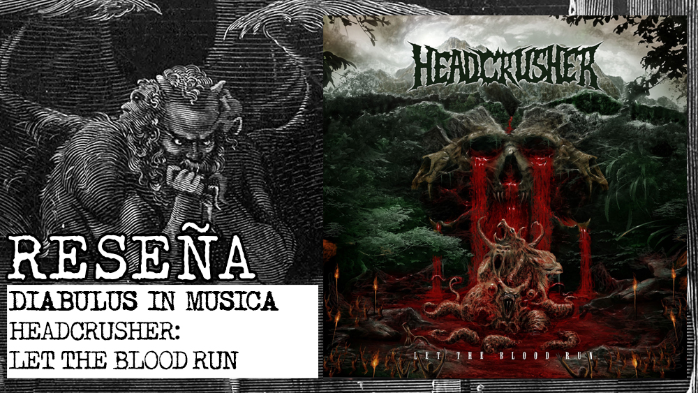 Headcrusher > Let the Blood Run