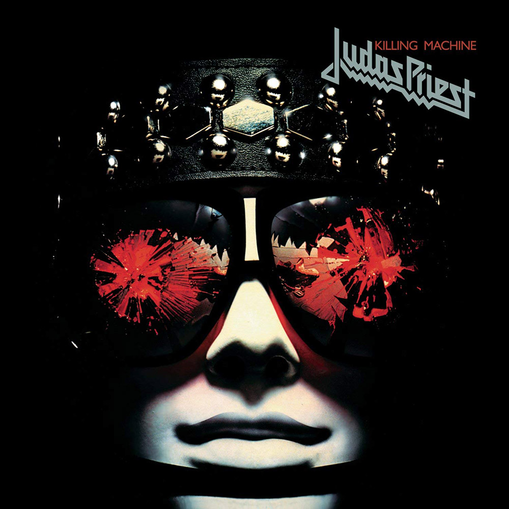 Judas Priest > Killing Machine (Hell bent for leather)
